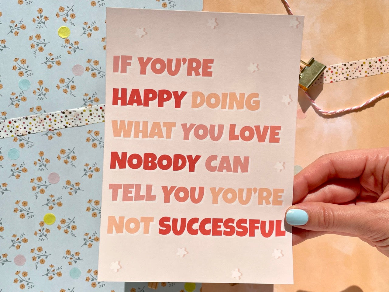 Happy Successful & TPWK Prints